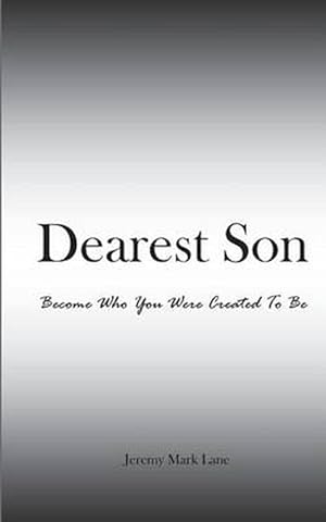 Seller image for Dearest Son: Become Who You Were Created to Be (Paperback) for sale by Grand Eagle Retail