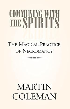 Immagine del venditore per Communing with the Spirits (Paperback) venduto da Grand Eagle Retail