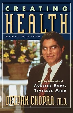 Seller image for Creating Health: How to Wake Up the Body's Intelligence (Paperback) for sale by Grand Eagle Retail