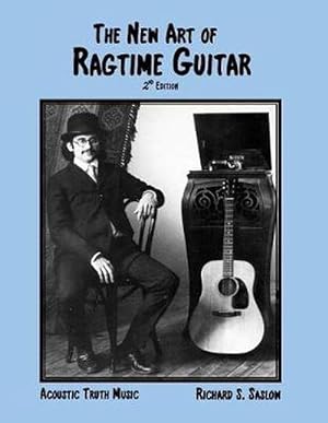 Seller image for The New Art of Ragtime Guitar: 2nd Edition (Paperback) for sale by Grand Eagle Retail