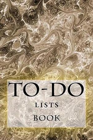 Seller image for To-Do Lists Book: Stay Organized (Paperback) for sale by Grand Eagle Retail