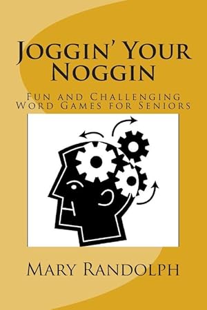 Seller image for Joggin' Your Noggin: Fun and Challenging Word Games for Seniors (Paperback) for sale by Grand Eagle Retail