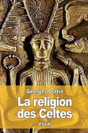 Seller image for La Religion Des Celtes (Paperback) for sale by Grand Eagle Retail