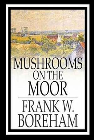 Imagen del vendedor de Mushrooms on the Moor (Paperback) a la venta por Grand Eagle Retail