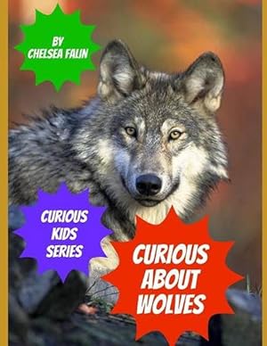 Bild des Verkufers fr Curious about Wolves (Paperback) zum Verkauf von Grand Eagle Retail