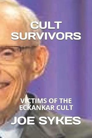 Seller image for Cult Survivors: Victims of the Eckankar Cult (Paperback) for sale by Grand Eagle Retail