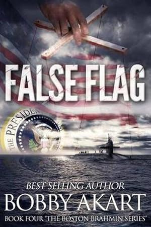 Seller image for False Flag: (The Boston Brahmin Book 4) (Paperback) for sale by Grand Eagle Retail
