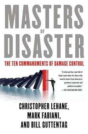 Seller image for Masters of Disaster: The Ten Commandments of Damage Control (Paperback) for sale by Grand Eagle Retail