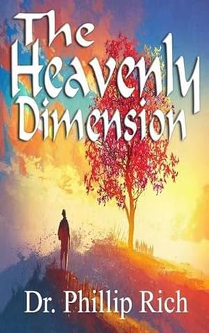 Imagen del vendedor de The Heavenly Dimension (Paperback) a la venta por Grand Eagle Retail