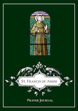 Seller image for St. Francis of Assisi Prayer Journal (Paperback) for sale by Grand Eagle Retail