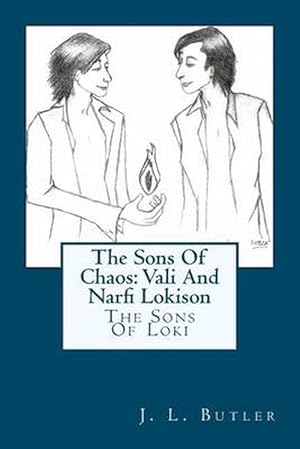 Seller image for The Sons of Chaos: Vali and Narfi Lokison (the Sons of Loki) (Paperback) for sale by Grand Eagle Retail