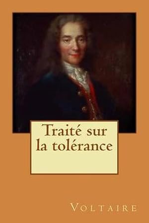 Image du vendeur pour Traite Sur La Tolerance (Paperback) mis en vente par Grand Eagle Retail