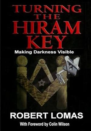 Immagine del venditore per Turning the Hiram Key: Making Darkness Visible (Paperback) venduto da Grand Eagle Retail
