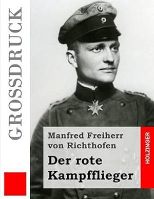 Seller image for Der Rote Kampfflieger (Grossdruck) (Paperback) for sale by Grand Eagle Retail