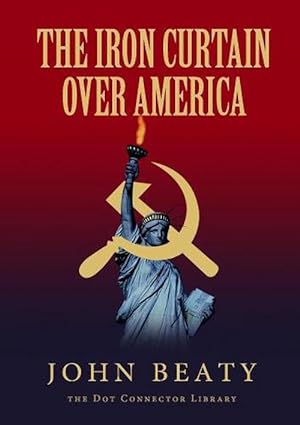 Seller image for The Iron Curtain Over America (Paperback) for sale by Grand Eagle Retail