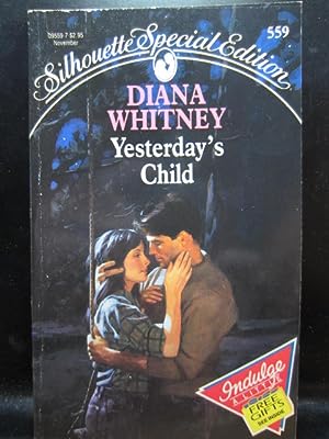 Image du vendeur pour YESTERDAY'S CHILD (Silhouette Special Edition #559) mis en vente par The Book Abyss