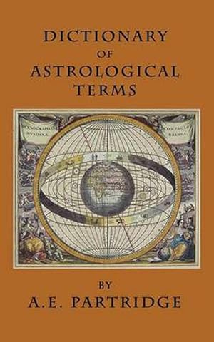 Bild des Verkufers fr Dictionary of Astrological Terms and Explanations (Paperback) zum Verkauf von Grand Eagle Retail