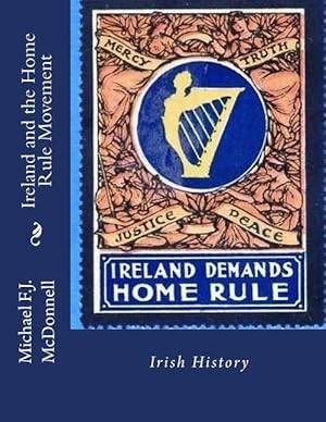 Seller image for Ireland and the Home Rule Movement: Irish History (Paperback) for sale by Grand Eagle Retail