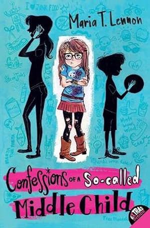 Seller image for Confessions of a So-called Middle Child (Paperback) for sale by Grand Eagle Retail