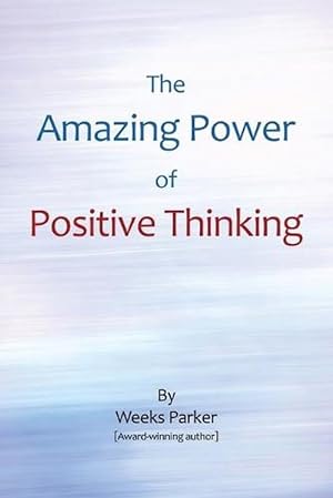 Imagen del vendedor de The Amazing Power of Positive Thinking (Paperback) a la venta por Grand Eagle Retail