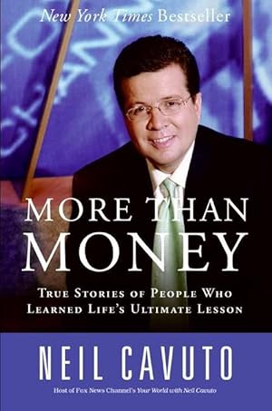 Seller image for More Than Money: True Stories of People Who Learned Life's Ultimate Lesson (Paperback) for sale by Grand Eagle Retail