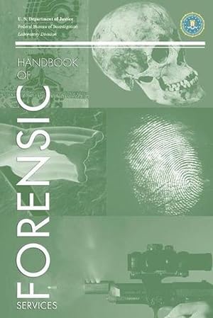 Seller image for FBI Handbook of Crime Scene Forensics (Paperback) for sale by Grand Eagle Retail