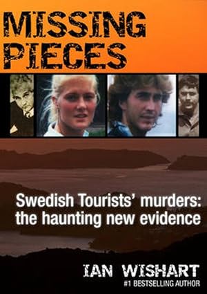 Seller image for Missing Pieces: The Swedish Tourists' Murders (Paperback) for sale by Grand Eagle Retail