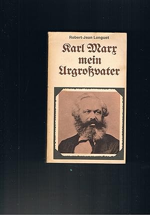 Bild des Verkufers fr Karl Marx mein Urgrovater zum Verkauf von manufactura