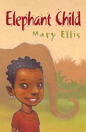 Seller image for Elephant Child (Paperback) for sale by Grand Eagle Retail