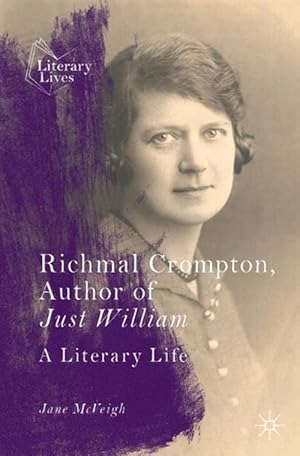 Seller image for Richmal Crompton, Author of Just William (Paperback) for sale by Grand Eagle Retail