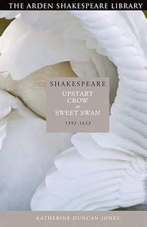 Imagen del vendedor de Shakespeare: Upstart Crow to Sweet Swan (Hardcover) a la venta por Grand Eagle Retail