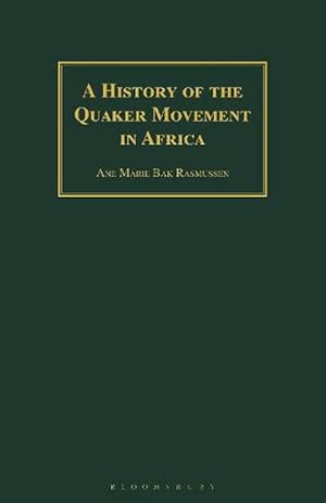 Seller image for A History of the Quaker Movement in Africa (Paperback) for sale by Grand Eagle Retail