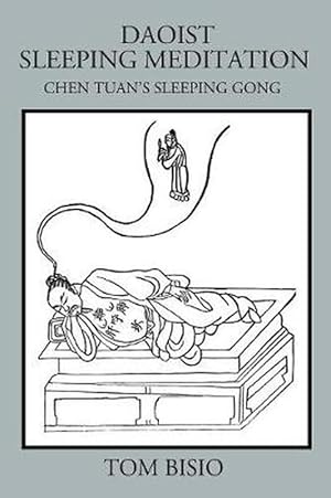 Seller image for Daoist Sleeping Meditation (Paperback) for sale by Grand Eagle Retail