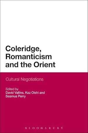 Seller image for Coleridge, Romanticism and the Orient (Paperback) for sale by Grand Eagle Retail