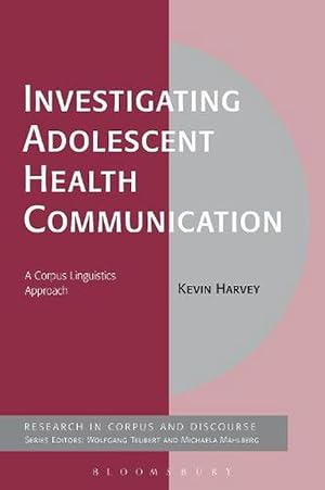 Image du vendeur pour Investigating Adolescent Health Communication (Paperback) mis en vente par Grand Eagle Retail