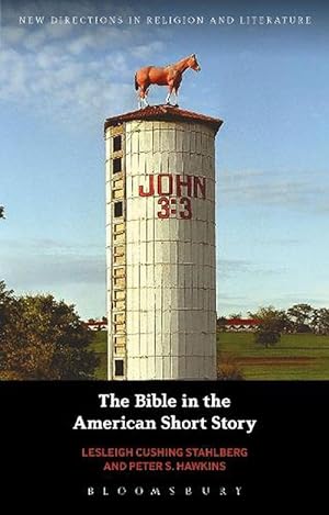 Bild des Verkufers fr The Bible in the American Short Story (Paperback) zum Verkauf von Grand Eagle Retail