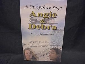 Angie & Debra A Shropshire Saga