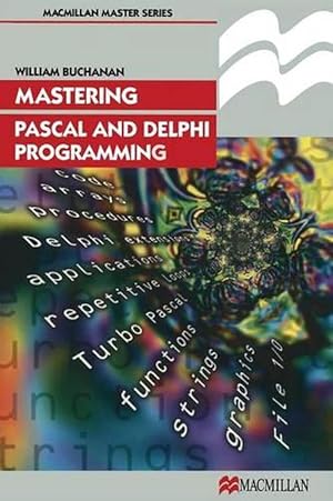 Seller image for Mastering Pascal and Delphi Programming (Paperback) for sale by Grand Eagle Retail