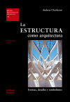 Immagine del venditore per La estructura como arquitectura venduto da AG Library