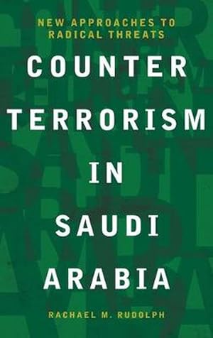 Seller image for Counterterrorism in Saudi Arabia (Hardcover) for sale by Grand Eagle Retail