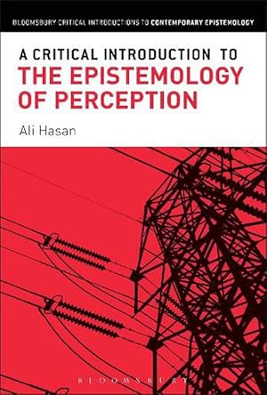 Image du vendeur pour A Critical Introduction to the Epistemology of Perception (Hardcover) mis en vente par Grand Eagle Retail