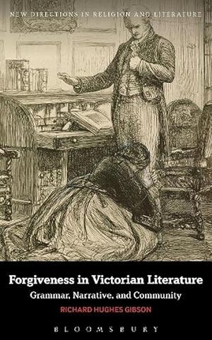 Image du vendeur pour Forgiveness in Victorian Literature (Hardcover) mis en vente par Grand Eagle Retail
