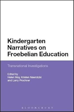 Immagine del venditore per Kindergarten Narratives on Froebelian Education (Paperback) venduto da Grand Eagle Retail