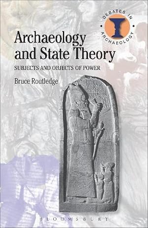 Immagine del venditore per Archaeology and State Theory (Paperback) venduto da Grand Eagle Retail