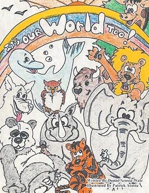 Bild des Verkufers fr Its Our World Too (Paperback) zum Verkauf von AussieBookSeller