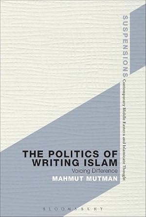 Immagine del venditore per The Politics of Writing Islam (Paperback) venduto da Grand Eagle Retail