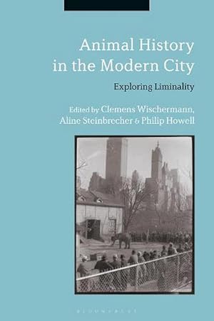 Seller image for Animal History in the Modern City (Hardcover) for sale by Grand Eagle Retail