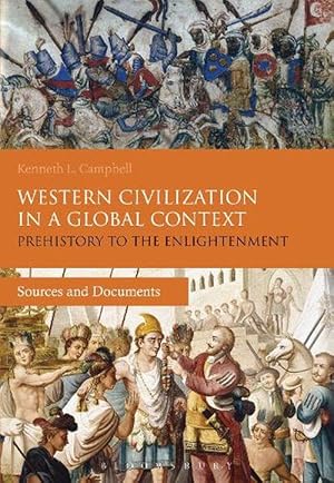 Immagine del venditore per Western Civilization in a Global Context: Prehistory to the Enlightenment (Paperback) venduto da Grand Eagle Retail