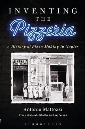 Image du vendeur pour Inventing the Pizzeria (Paperback) mis en vente par Grand Eagle Retail