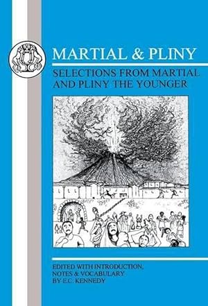 Bild des Verkufers fr Martial and Pliny: Selections (Paperback) zum Verkauf von Grand Eagle Retail